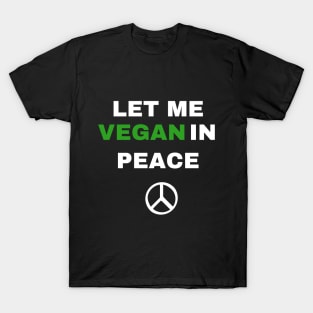 Vegan in peace T-Shirt